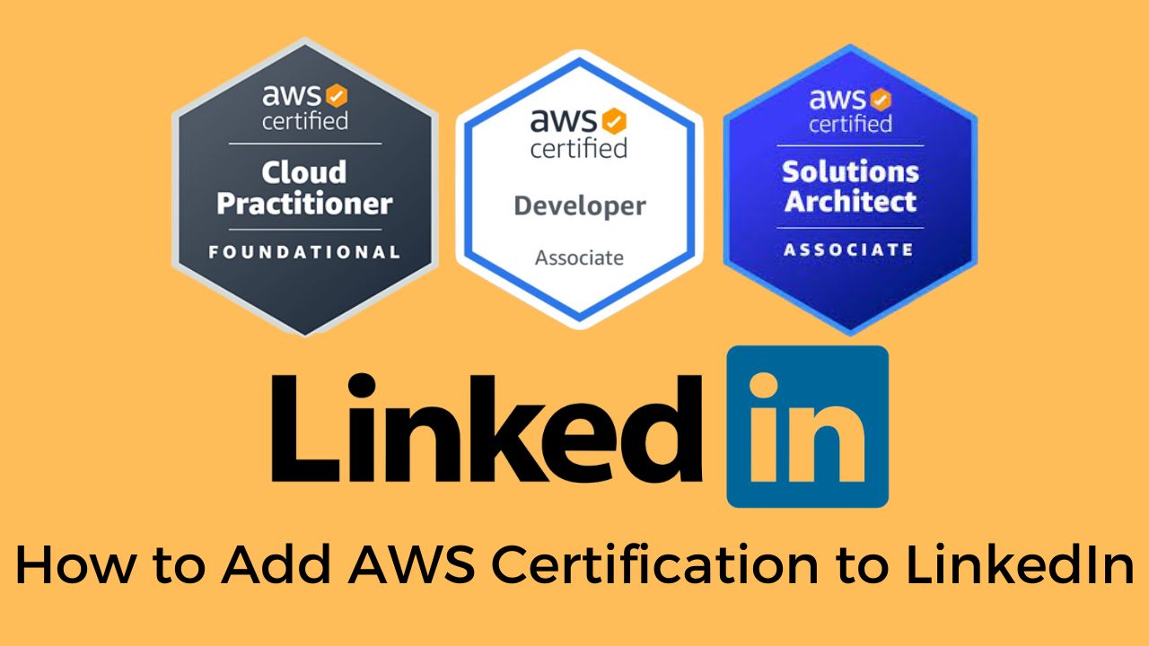 How to Add AWS Certification to LinkedIn